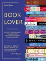 Booklover. Иллюстрированный путеводитель по самым лучшим в мире книгам