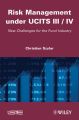 Risk Management under UCITS III / IV