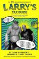 The 2014 Very Necessary Supplement to Larry's Tax Guide for U.S. Expats & Green Card Holders in User-Friendly English!