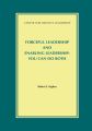 Forceful Leadership and Enabling Leadership: You Can Do Both