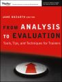 From Analysis to Evaluation