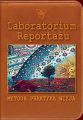 Laboratorium Reportazu