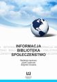 Informacja, biblioteka, spoleczenstwo. Z prac bibliologicznych kol naukowych w Polsce