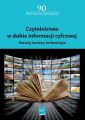 Czytelnictwo w dobie informacji cyfrowej