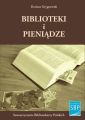 Biblioteki i pieniadze