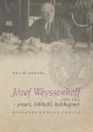 Jozef Weyssenhoff (1860  1932) pisarz, bibliofil, kolekcjoner. Nieznane oblicze tworcy
