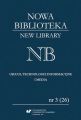 „Nowa Biblioteka. New Library. Uslugi, Technologie Informacyjne i Media” 2017, nr 3 (26): Interesariusze komunikacji naukowej