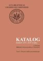 Katalog drukow XV i XVI wieku w zbiorach Biblioteki Uniwersyteckiej w Warszawie. Tom 8