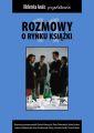 Rozmowy o rynku ksiazki 2011