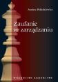 Zaufanie w zarzadzaniu