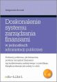 Doskonalenie systemu zarzadzania finansami w jednostkach administracji publicznej