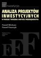 Analiza projektow inwestycyjnych w procesie tworzenia wartosci przedsiebiorstwa