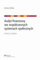 Audyt finansowy we wspolczesnych systemach spolecznych