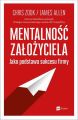 Mentalnosc zalozyciela jako podstawa sukcesu firmy