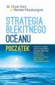 Strategia blekitnego oceanu Poczatek