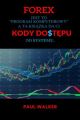 FOREX. KODY DOSTEPU