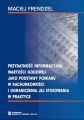 Przydatnosc informacyjna wartosci godziwej jako podstawy pomiaru w rachunkowosci i ograniczenia jej stosowania w praktyce