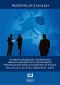 Wybrane problemy stosowania Miedzynarodowych Standardow Sprawozdawczosci Finansowej w Polsce. Organizacja, kultura, osobowosc, jezyk