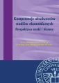 Kompetencje absolwentow studiow ekonomicznych. Perspektywa nauki i biznesu