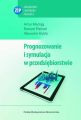 Prognozowanie i symulacja w przedsiebiorstwie