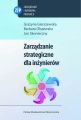 Zarzadzanie strategiczne dla inzynierow
