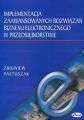 Implementacja zaawansowanych rozwiazan biznesu elektronicznego w przedsiebiorstwie