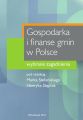 Gospodarka i finanse gmin w Polsce. Wybrane zagadnienia