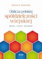 Oblicza polskiej spoldzielczosci wiejskiej