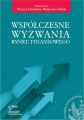 Wspolczesne wyzwania rynku finansowego