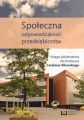Spoleczna odpowiedzialnosc przedsiebiorstw