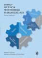 Metody podejscia procesowego w organizacjach Teoria i praktyka