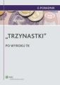 "Trzynastki" - po wyroku TK