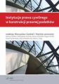 Instytucje prawa cywilnego w konstrukcji prawnej podatkow