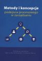 Metody i koncepcje podejscia procesowego w zarzadzaniu