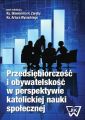 Przedsiebiorczosc i obywatelskosc w perspektywie katolickiej nauki spolecznej