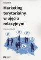 Marketing terytorialny w ujeciu relacyjnym