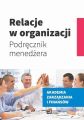 Relacje w organizacji