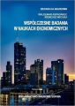 Wspolczesne badania w naukach ekonomicznych