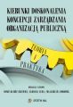 Kierunki doskonalenia koncepcji zarzadzania organizacja publiczna. Teoria i praktyka
