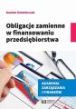 Obligacje zamienne w finansowaniu przedsiebiorstwa