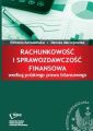 Rachunkowosc i sprawozdawczosc finansowa wedlug polskiego prawa bilansowego