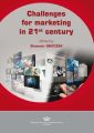 Challenges for marketing in 21st century