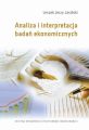Analiza i interpretacja badan ekonomicznych