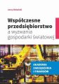 Wspolczesne przedsiebiorstwo a wyzwania gospodarki swiatowej