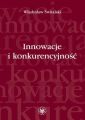 Innowacje i konkurencyjnosc