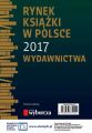 Rynek ksiazki w Polsce 2017. Wydawnictwa