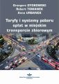 Taryfy i systemy poboru oplat w miejskim transporcie zbiorowym