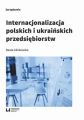 Internacjonalizacja polskich i ukrainskich przedsiebiorstw