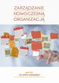 Zarzadzanie nowoczesna organizacja
