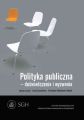 Polityka publiczna  doswiadczenia i wyzwania